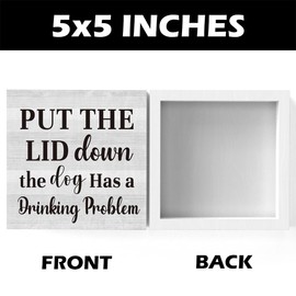 Funny Gifts for Dog Lover Put The Lid Down Sign Bathroom Decor Bathroom Toilet Wall Shelf Counter Restroom Home Decor Gift for Friends women man 5 X 5 Inch