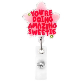 LLMSIX You're Doing Amazing Sweetie Badges Reel，Retractable Pink Nurse Badge Reel, Funny and Cute Nurse Badge Reels for Hospital Nurses Coworker Friends Accessories Gifts