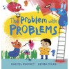The Problem with Problems (Problems/Worries/Fears)