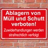 Sign "Ablagern von Müll und Schutt verboten! Zuwiderhandlungen..." Sign 300