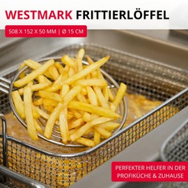 Westmark Frittierlöffel Pro – Schaumlöffel Edelstahl –Schöpflöffel für Pommes & Co – Perfekt Frittieren, Blanchieren & Schöpfen – Silber, Ø 15 cm