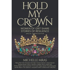 Hold My Crown Special Queens Edition