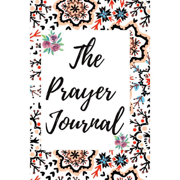 The Prayer Warrior's Journal: Daily Reflections for Spiritual Growth, Daily