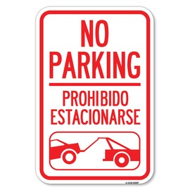 SignMission No Parking Prohibido Estacionarse (with Car Tow Graphic) | 12" X 18" Heavy-Gauge Aluminum Rust Proof Parking Sign | Protect Your Business & Municipality | Made in The USA, A-1218-23597