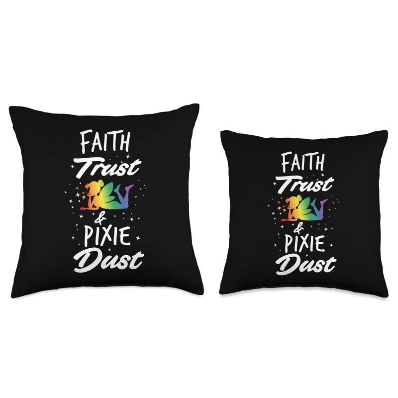 Faith Trust And Pixie Dust Fairy Throw Pillow
