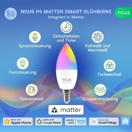 NOUS P4 Smarte WIFI Glühbirne RGB E14, Kompatibel mit Matter, Alexa, Google Home & Apple HomeKit, Smart Home, Fernbedienung, LED Lampe Farbwechsel, Glühbirne Farbwechsel, RGB Glühbirne, 2.4 GHz WiFi