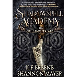 Shadowspell Academy: The Culling Trials