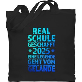 Shirtracer - Cotton Bag - Graduation & Graduation - Realschule 2025 geschafft | Realschulabschluss Gift, 3 Black, Unit size