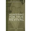 Hungering for True Revival