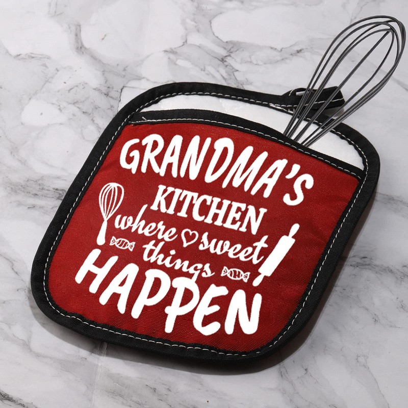Grandma’s Kitchen Where Sweet Things Happen Pot Holder Grandma Pot