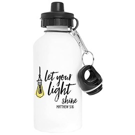 Let Your Light Shine Matthew Shirt Christian Religious Jesus Christ Gift - Let Your Light Shine Aluminium White Water Bottle with Screw Cap