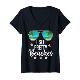Womens I See Pretty Beaches Funny Cute Summer Vacation Beach Lover V-Neck T-Shirt