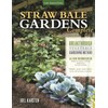 Straw Bale Gardening Starter Kit Includes Instructional Book by Karsten