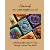 Handmade Soap Recipe Journal: Logbook/Notebook