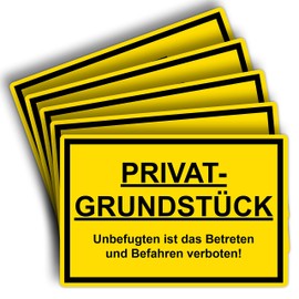 Strobo Privatgrundstück Unbefugten ist das Betreten und Befahren verboten Sign, 20 x 30 cm, Made From Sturdy PVC Hard Foam Board, 3 Mm, ‘Attention Private Ground’ Sign With UV Protection, Pack Of 5