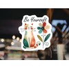 Be Yourself Cat Sticker - Whimsical Floral Design Inspirational Stickers