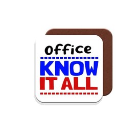 Work Colleague/Friend Funny Gift Coaster- Office Know-It-All - Giftset - Made by MUGGZ in The UK