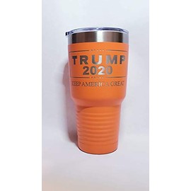 TRUMP 2020 Keep America Great - Engraved on 30 oz. Orange Stainless Steel Vacuum Insulated Tumbler - Both Sides Engraved