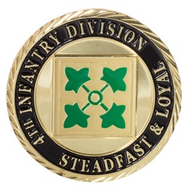 United States Army 4th Infantry Division Steadfast and Loyal Challenge Coin