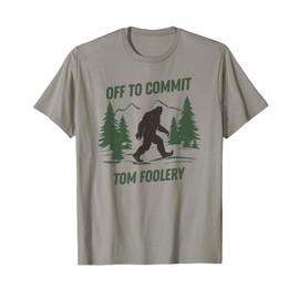 Off to Commit Tom Foolery Funny Bigfoot Walking Graphic T-Shirt