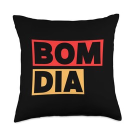 Bom Dia Good Mornings in Portuguese Throw Pillow