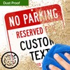 Custom No Parking Sign, Custom Reserved Parking Signs for Business,