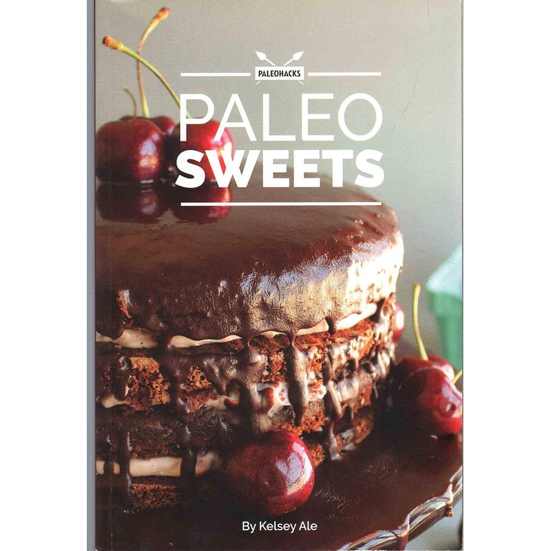PaleoHacks Paleo Sweets Cookbook