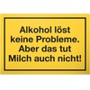 DankeDir! Alcohol Problems Plastic Sign with Saying - Funny Gift