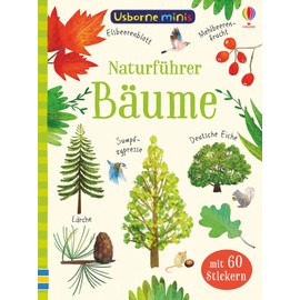 Usborne Minis - Naturführer: Bäume: Mit 60 Stickern (Usborne-Minis-Reihe)