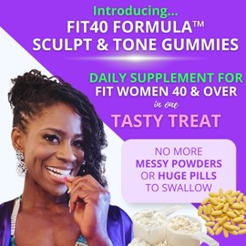 Fit40 Formula™️ Sculpt & Tone Gummies - Advanced Fitness Supplement for Women Over 40 with Creatine, Magnesium, Tart Cherry, Sea Moss, and More - Natural Muscle Tone & Energy Support - 150 Gummies
