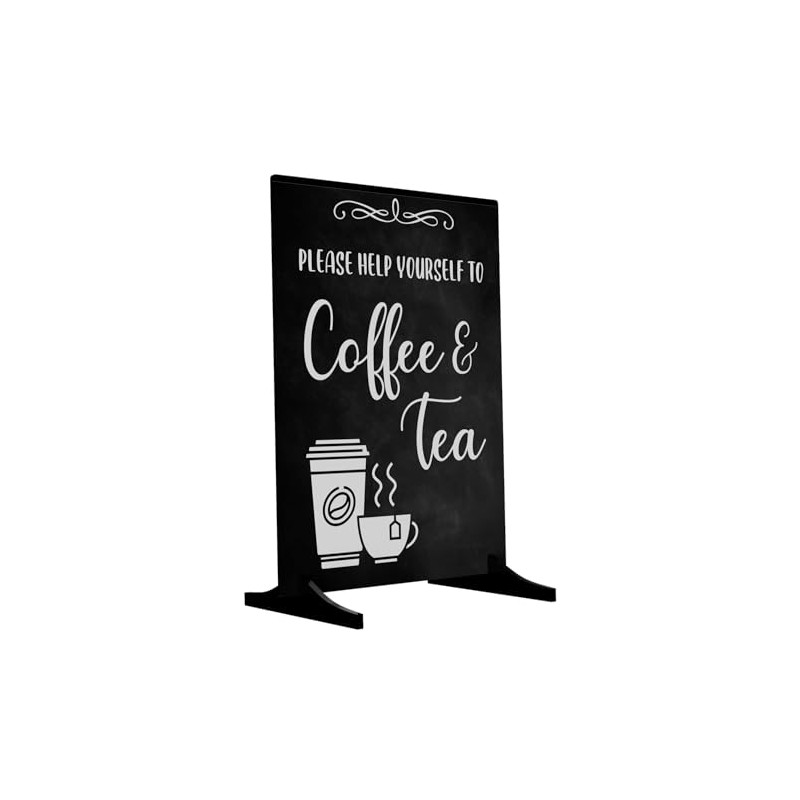Please Help Yourself To Coffee & Tea Sign/Notice - Freestanding