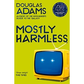 Mostly Harmless: Hitchhiker's Guide to the Galaxy Book 5