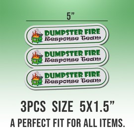 Dumpster Fire Response Team Sticker Pack – Set of 3 Vinyl Stickers, 5x1.5 Inches Each – Perfect for Desk Accessories, Laptop Decor, Funny Bumper Stickers