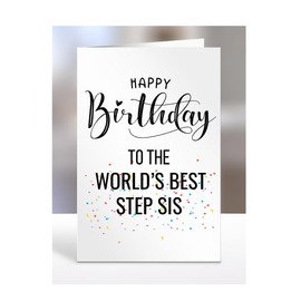 Happy birthday to the world's best Step Sis card, gifts for men, women, greetings card, presents for christmas,A5-83_180