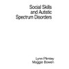Social Skills and Autistic Spectrum Disorders