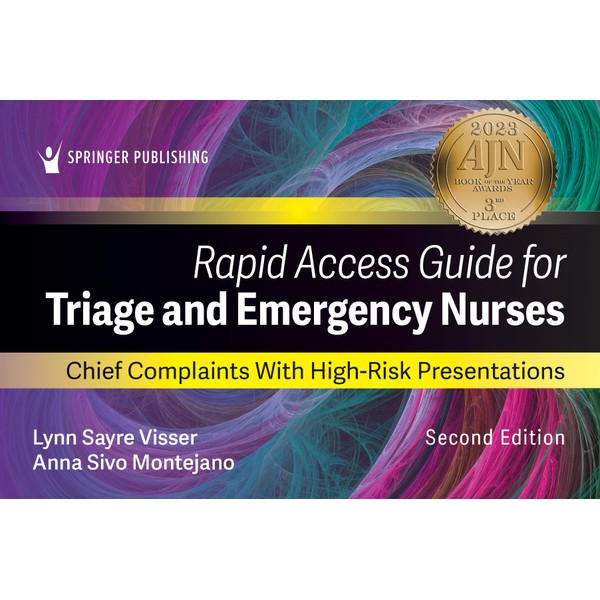 Rapid Access Guide for Triage and Emergency Nurses: Chief Complaints