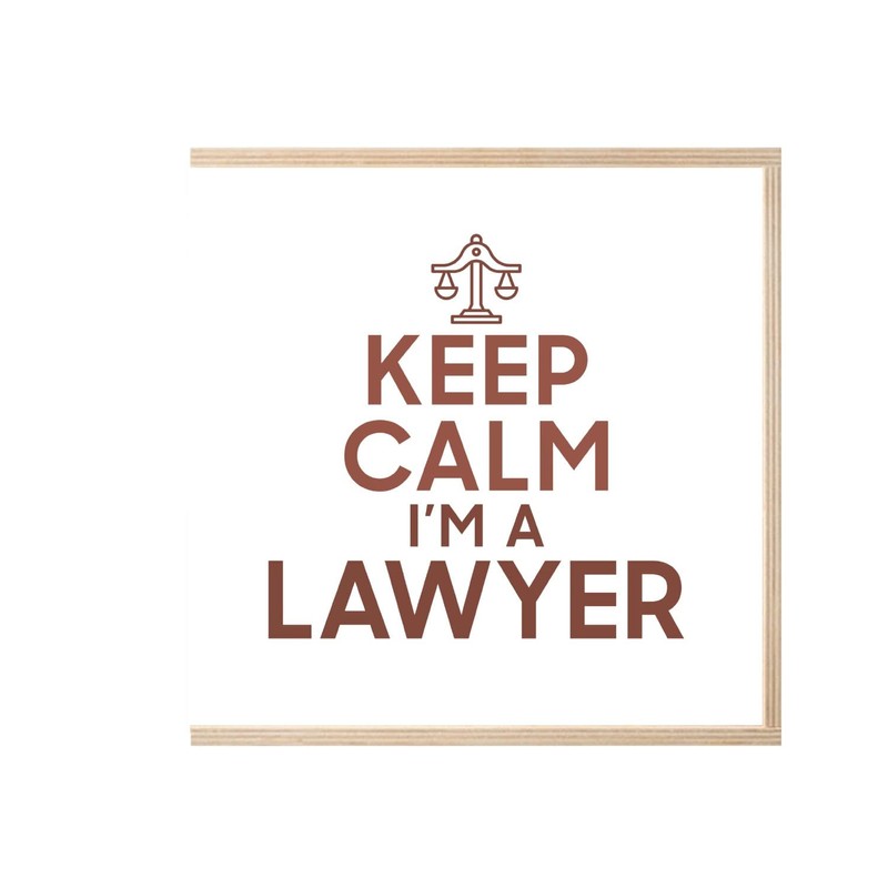 Fabulous Wooden Box - Keep Calm I'm a Lawyer Parody