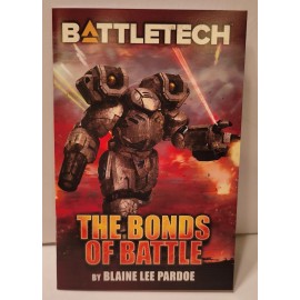 Catalyst BattleTech The Bonds Of Battle By Blaine Lee Pardoe MechWarrior Topps Paperback