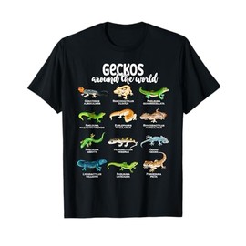Geckos around the world - Types of Geckos T-Shirt