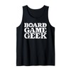 Geek Board Game for a Board Gamer Player Tank Top,