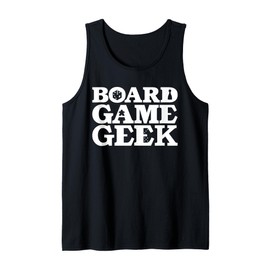 Geek Board Game for a Board Gamer Player Tank Top, black