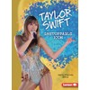 Taylor Swift: Unstoppable Icon (Gateway Biographies)