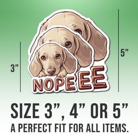 Dachshund Sticker Cream Dachshund Lover Decal Nope Vinyl Stickers Weather-Resistant Stickers for Water Bottles Laptop Window Car 5"