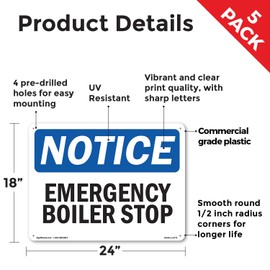 Emergency Boiler Stop OSHA Notice Rigid Plastic Sign 24 Inch x 18 Inch - 5 Pack