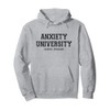 Anxiety University Honors Program, Mental Health Pullover Hoodie