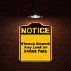 Please Report Any Lost or Found Pets Notice Yellow Black