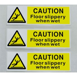 Wet Floor Pack of 3 Stickers Silppery When Wet Waterproof Outdoor Vinyl Sticker 150 x 45 mm