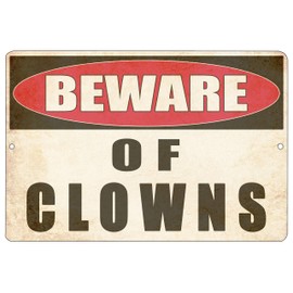 Rogue River Tactical Funny Sarcastic Metal Tin Sign, 12x8 Inch, Wall Décor- Man Cave Bar Yard Wall Warning Beware of Clowns