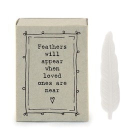 East of India Feather will appear when a loved ones are near