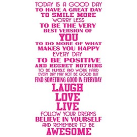 48"x24" Today is A Good Day to Have A Great Day Smile More Worry Less Be The Very Best Version of You Do More of What Makes You Happy Every Day to Be Positive Regret Nothing Wall Decal Sticker